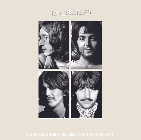 THE BEATLES / WHITE ALBUM : ALTERNATIVE EDITION