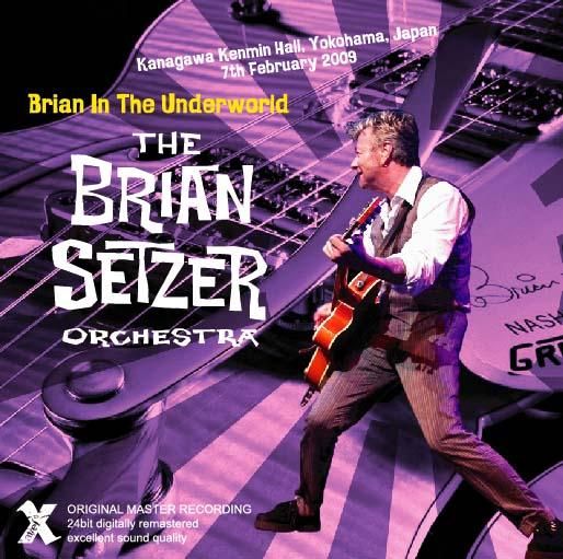 BRIAN SETZER ORCHESTRA / BRIAN IN THE UNDERWORLD - LIVE IN