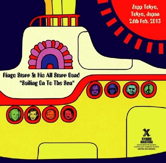 RINGO STARR & HIS ALL STARR BAND / SAILING ON TO THE SUN