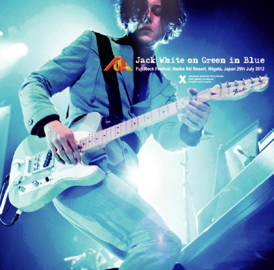 JACK WHITE / WHITE ON GREEN IN BLUE - FUJI ROCK FESTIVAL 2012 -
