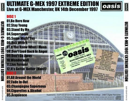 OASIS / ULTIMATE G-MEX 1997 EXTREME EDITION OASIS / ULTIMATE G-MEX 1997 EXTREME EDITION