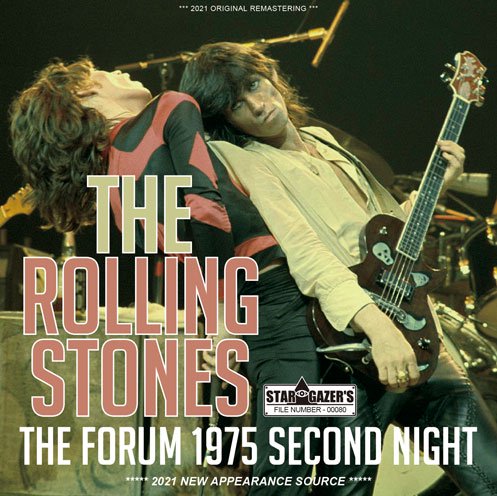 THE ROLLING STONES / THE FORUM 1975 SECOND NIGHT