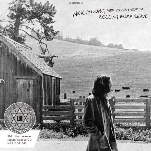 NEIL YOUNG WITH CRAZY HORSE / ROLLING ZUMA REVUE