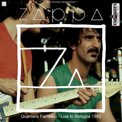 FRANK ZAPPA / QUARTIERE FIERISTICO / LIVE IN BOLOGNA 1982