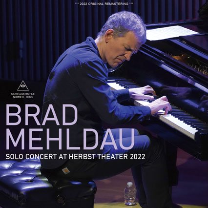 BRAD MEHLDAU / SOLO CONCERT AT HERBST THEATER 2022