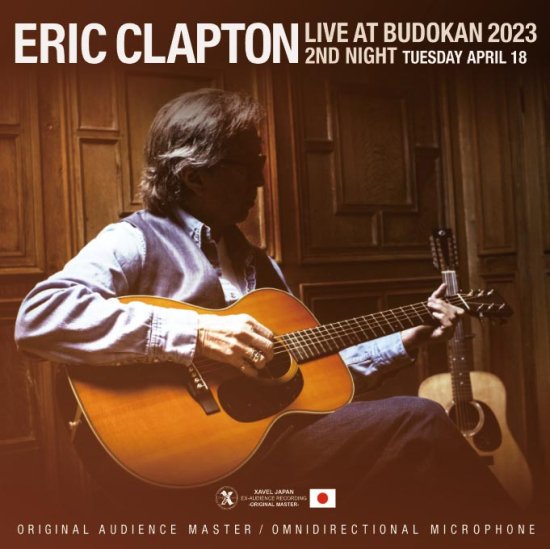 ERIC CLAPTON / LIVE AT BUDOKAN 2023 2ND NIGHT