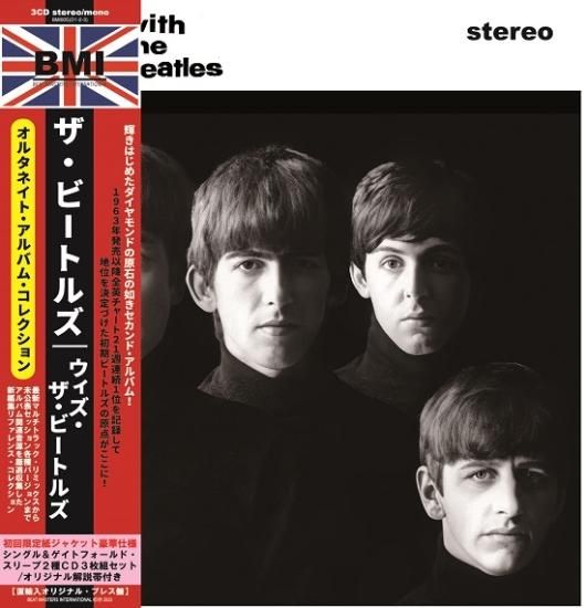 THE BEATLES / WITH THE BEATLES : THE ALTERNATE ALBUM COLLECTION