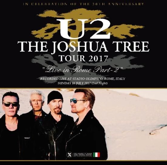 U2 / The Joshua Tree Tour 2017 Live in Rome Part-2