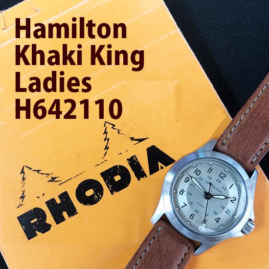 品薄なレディースモデル Hamilton Khaki King Ladies H642110 - メッケルン - mekkerun