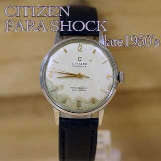 <img class='new_mark_img1' src='https://img.shop-pro.jp/img/new/icons14.gif' style='border:none;display:inline;margin:0px;padding:0px;width:auto;' />CITIZEN  PARA SHOCK 17jewels late1950's