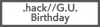 .hack//G.U. Birthday