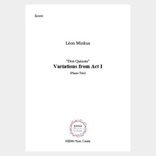 Minkus : “Don Quixote” Variations from Act I (Piano Trio)