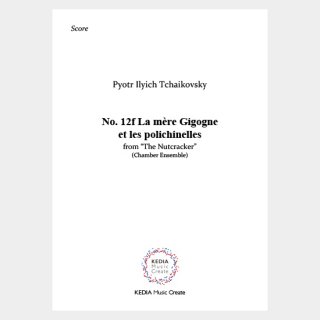 Tchaikovsky : The Nutcracker La mère Gigogne et les polichinelles  (Chamber Ensemble)