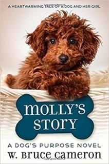 Molly's Story: A Dog's Purpose Novel [Paperback]