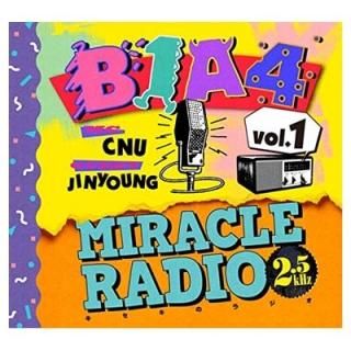 Miracle Radio-2.5kHz-vol.1 [Audio CD] B1A4