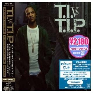 T.I. vs TIP [Audio CD] T.I.̲