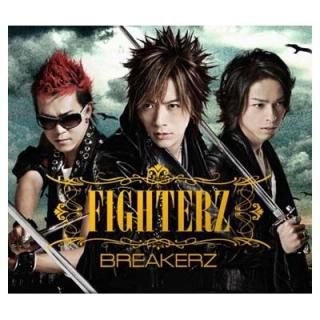 FIGHTERZ(A)(DVD) [Audio CD] BREAKERZ