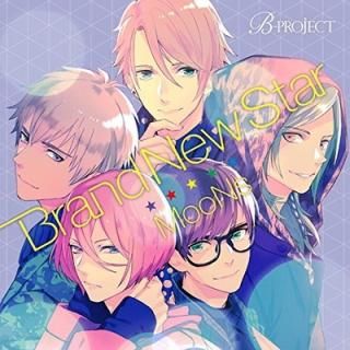 B-project: MooNs 2nd󥰥 Brand New Star  [Audio CD] MooNs; ¼ʹ; Ű; ݾϺ; ϸ and ĽӼ