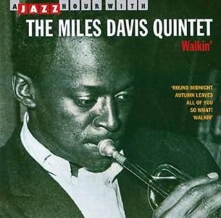 Walkin' [Audio CD] Davis, Miles Quintet