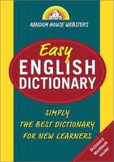 Random House Webster's Easy English Dictionary Random House