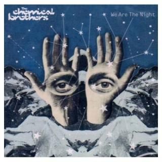 We Are the Night [Audio CD] Chemical Brothers