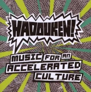 Music for an Accelerated Culture [Audio CD] Hadouken