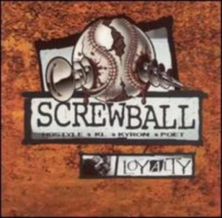 Loyalty [Audio CD] Screwball