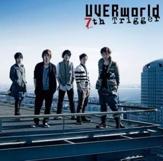 7th Trigger [Audio CD] UVERworld