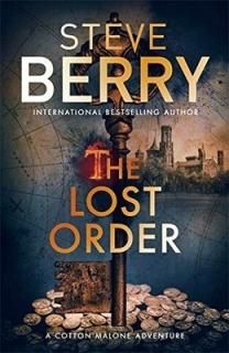 The Lost Order: Book 12 (Cotton Malone) [Paperback] Berry, Steve