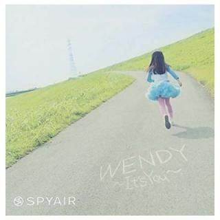 WENDY~It's You~ [Audio CD] SPYAIR