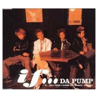 if... [Audio CD] DA PUMP; m.c.AT; ISSA and ٳ
