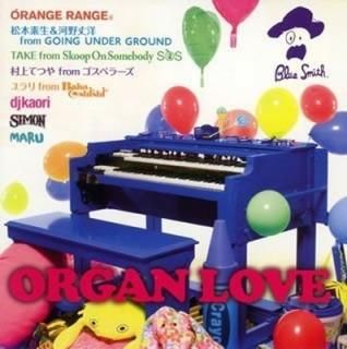 륬LOVE [Audio CD] Blue Smith; SIMON; DJ KAORI; ORANGE RANGE;  & ; TAKE; ; ¼ƤĤ and M