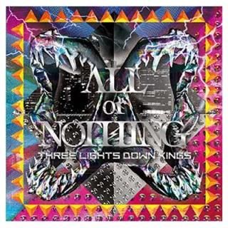 ALL or NOTHING()(DVD) [Audio CD] THREE LIGHTS DOWN KINGS