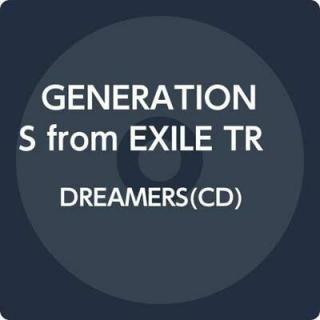 DREAMERS(CD) [Audio CD] GENERATIONS from EXILE TRIBE