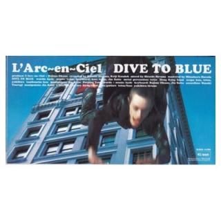 DIVE TO BLUE [Audio CD] LArc~en~Ciel; hyde and ϥ