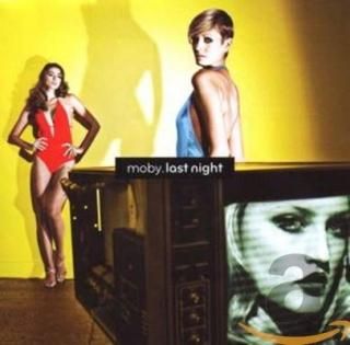 Last Night [Audio CD] Moby