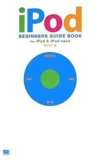 iPod BEGINNERS GUIDE BOOK for iPod & iPod nano  ͵