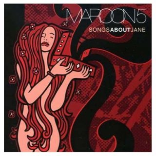 Songs About Jane [Audio CD] Maroon 5