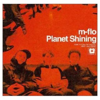 Planet Shining [Audio CD] m-flo; Verbal; Lisa; H.U.B. and Taku