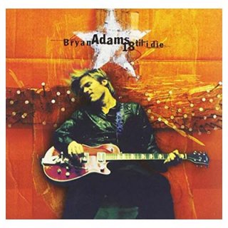 18 Til I Die [Audio CD] Adams, Bryan