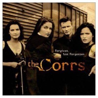 Forgiven Not Forgotten [Audio CD] Corrs