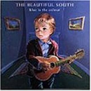 Blue Is the Colour [Audio CD] Beautiful South