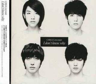 I don't know why [Audio CD] CNBLUE; Yong Hwa; CUL; KIM Jae Yang and RYO