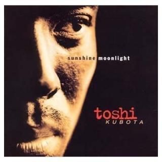 SUNSHINE MOONLIGHT [Audio CD] TOSHI KUBOTA