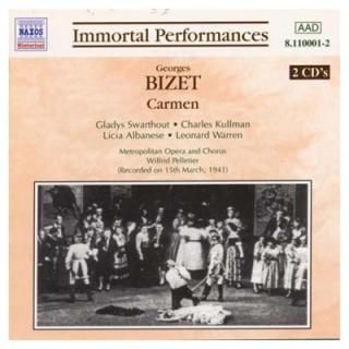 Bizet: Carmen [Audio CD] Pelletier; Swarthout and Albanese