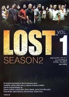 LOST SEASON2VOL.1 (ݽ˼ʸ) Lindelof Damon; Abrams J.J.; Lieber Jeffrey;   ; ꡼С 