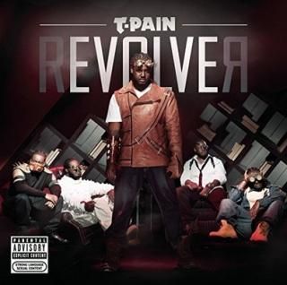 Revolver [Audio CD] T-Pain