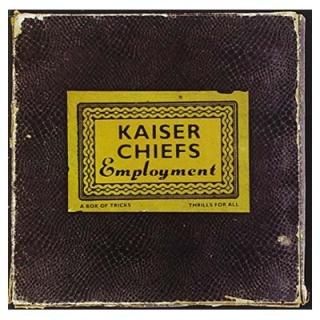 Employment [Audio CD] Kaiser Chiefs
