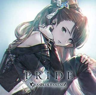 PRIDE ~GRANBLUE FANTASY~ [Audio CD] GRANBLUE FANTASY