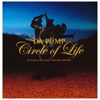 Circle of Life(CCCD) [Audio CD] DA PUMP; Tim Rice and Ruy Folguera